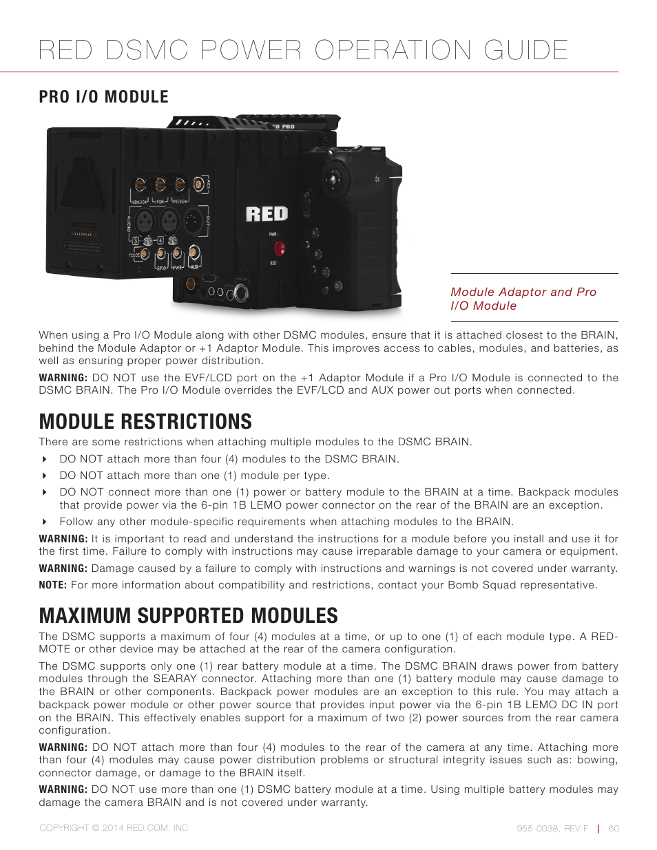 Pro i/o module, Module restrictions, Maximum supported modules | Red dsmc power operation guide | RED DSMC POWER User Manual | Page 60 / 62