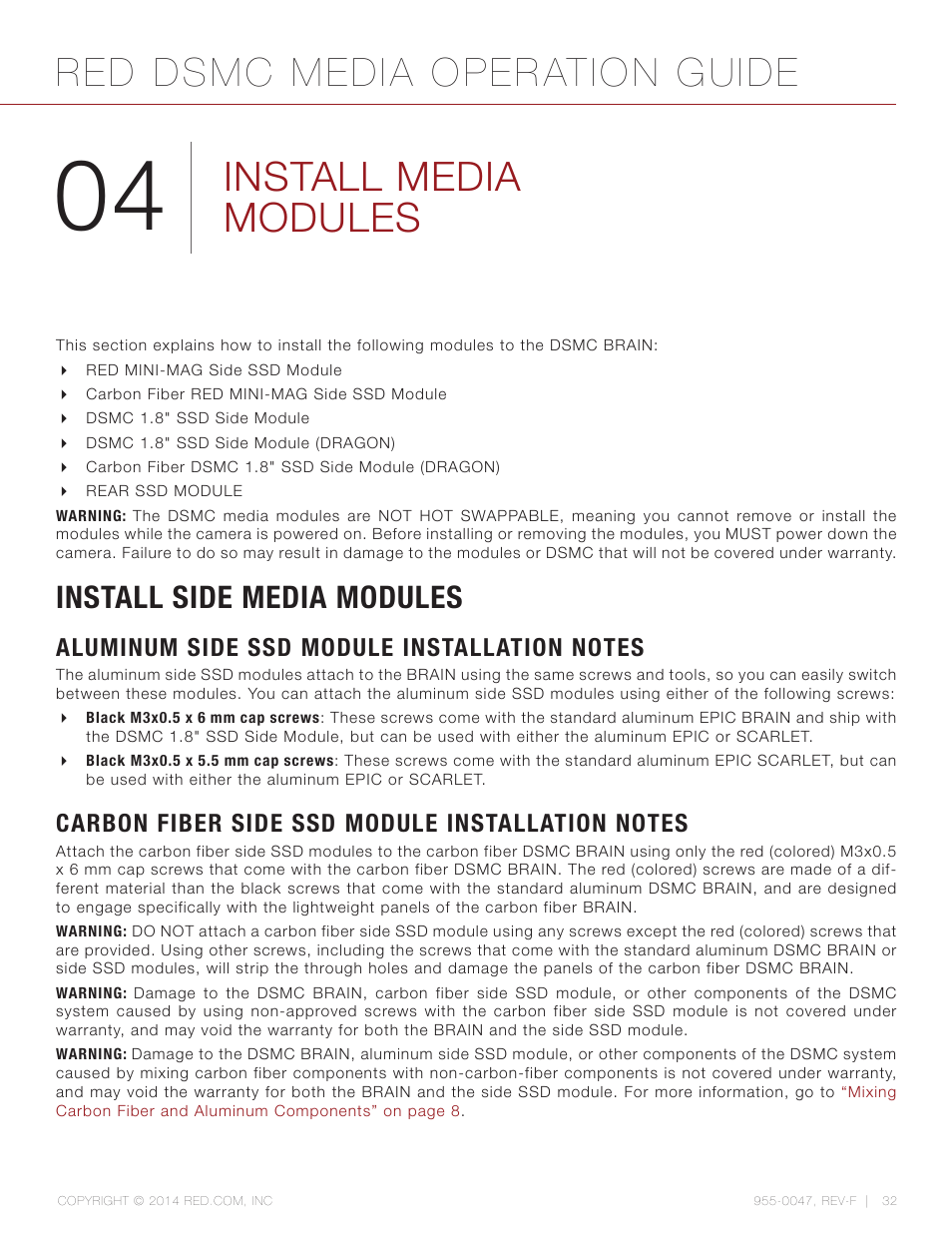 Install media modules, Install side media modules, Aluminum side ssd module installation notes | Carbon fiber side ssd module installation notes, Red dsmc media operation guide | RED DSMC MEDIA User Manual | Page 32 / 80