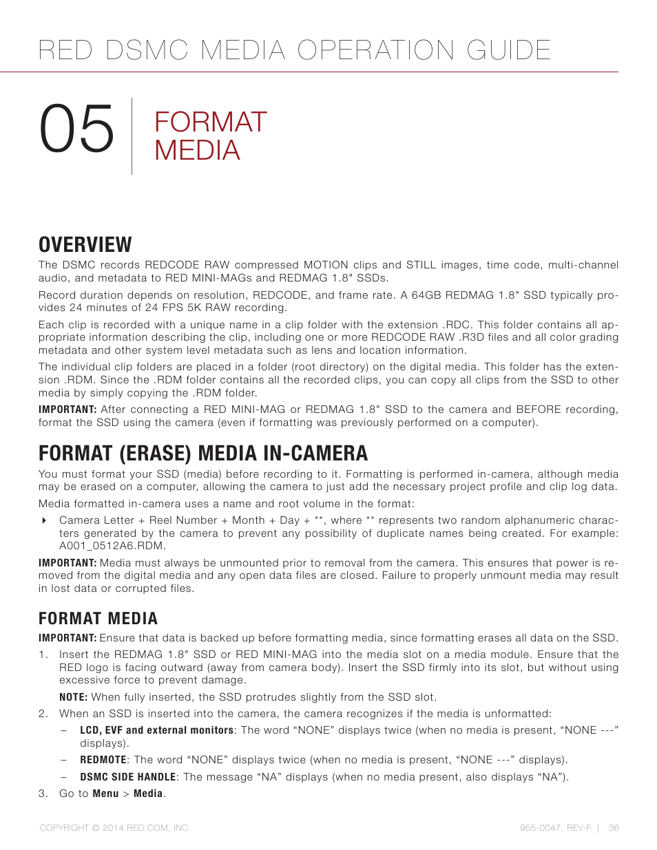 Format media, Overview, Format (erase) media in-camera | Overview 36, Red dsmc media operation guide | RED DSMC MEDIA User Manual | Page 36 / 80