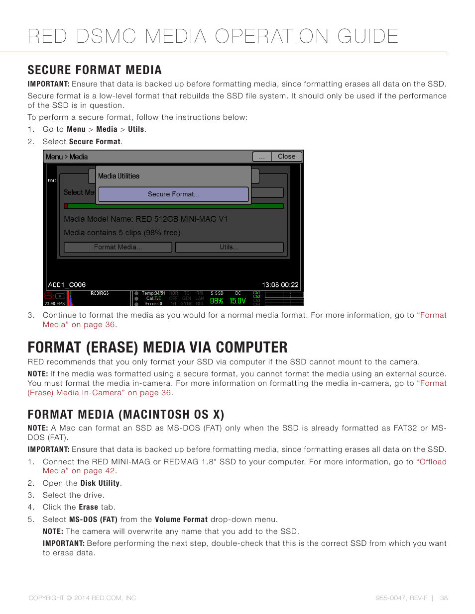 Secure format media, Format (erase) media via computer, Format media (macintosh os x) | Red dsmc media operation guide | RED DSMC MEDIA User Manual | Page 38 / 80