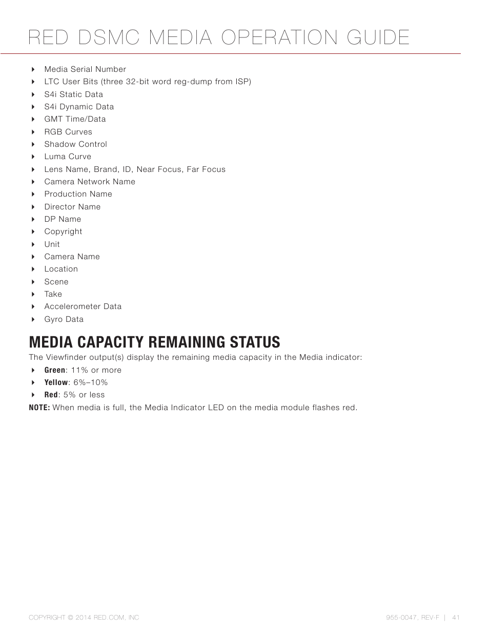 Media capacity remaining status, Red dsmc media operation guide | RED DSMC MEDIA User Manual | Page 41 / 80