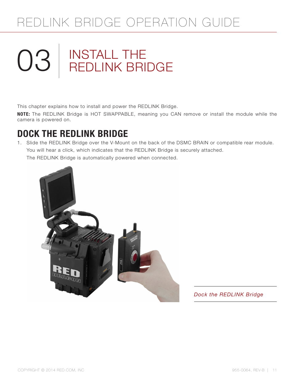 Install the redlink bridge, Dock the redlink bridge, Redlink bridge operation guide | RED REDLINK™ BRIDGE User Manual | Page 11 / 27