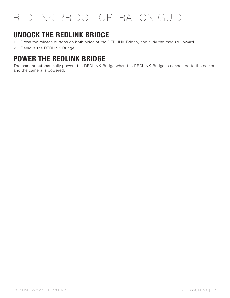 Undock the redlink bridge, Power the redlink bridge, Redlink bridge operation guide | RED REDLINK™ BRIDGE User Manual | Page 12 / 27