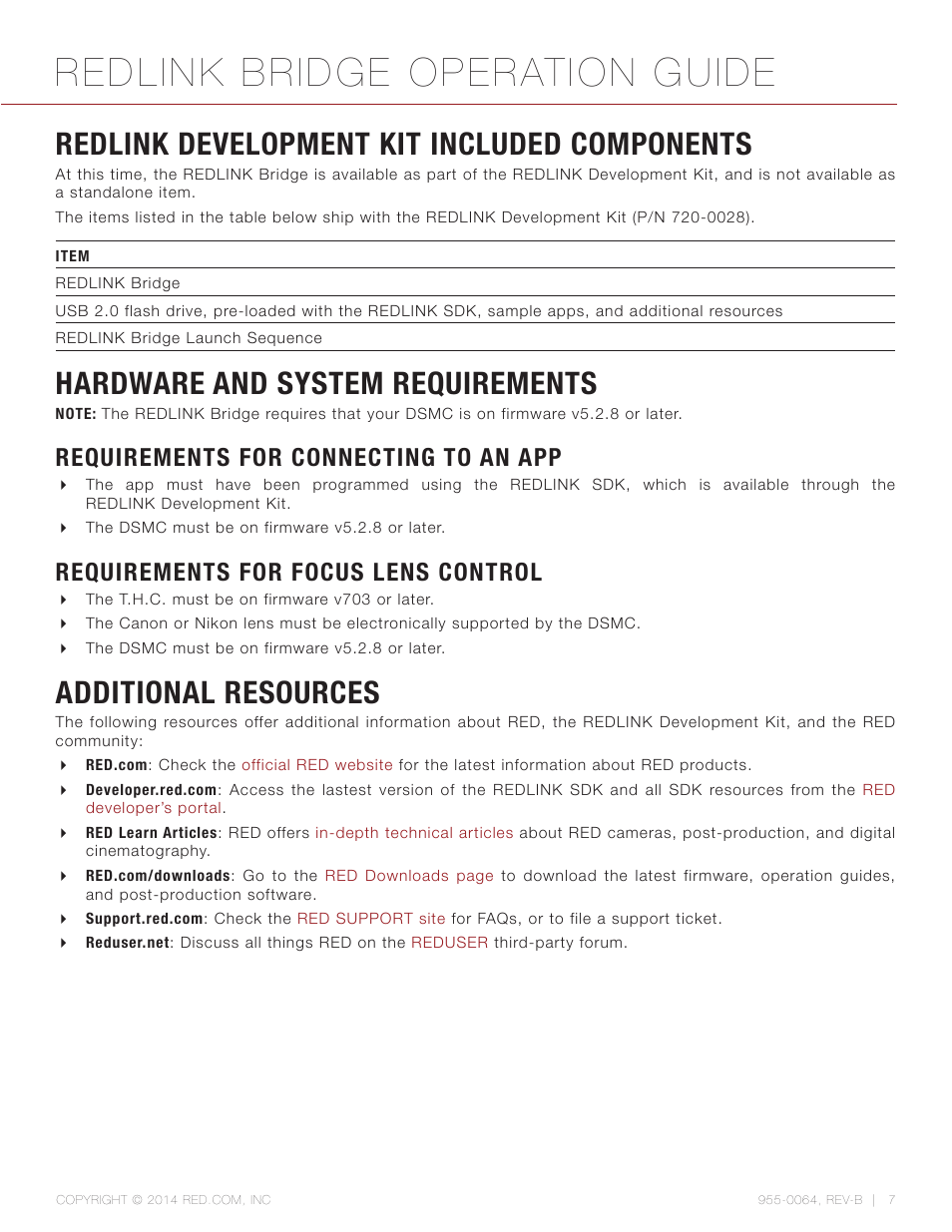 Redlink development kit included components, Hardware and system requirements, Requirements for connecting to an app | Requirements for focus lens control, Additional resources, Redlink bridge operation guide | RED REDLINK™ BRIDGE User Manual | Page 7 / 27