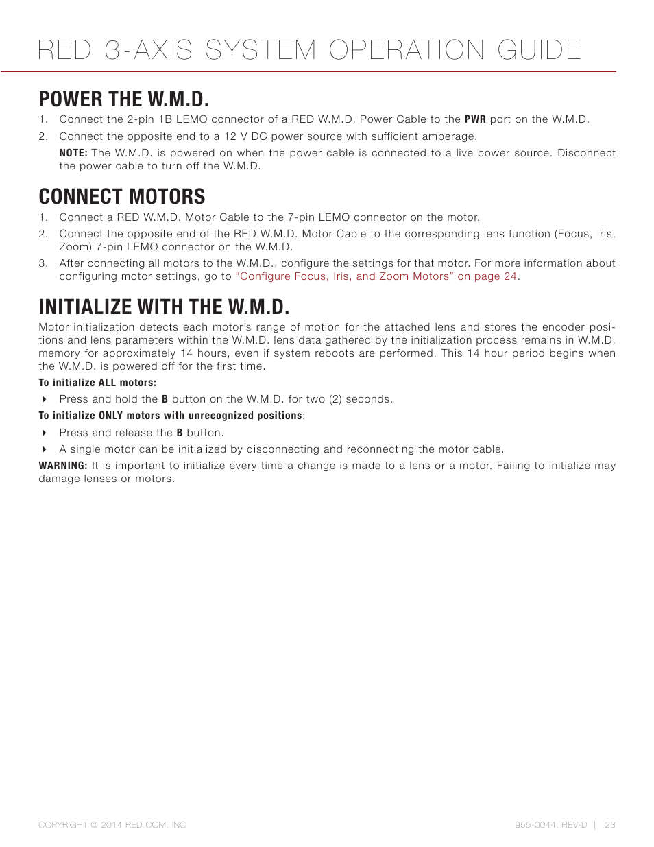 Power the w.m.d, Connect motors, Initialize with the w.m.d | Red 3-axis system operation guide | RED 3-AXIS LENS CONTROL SYSTEM User Manual | Page 23 / 71