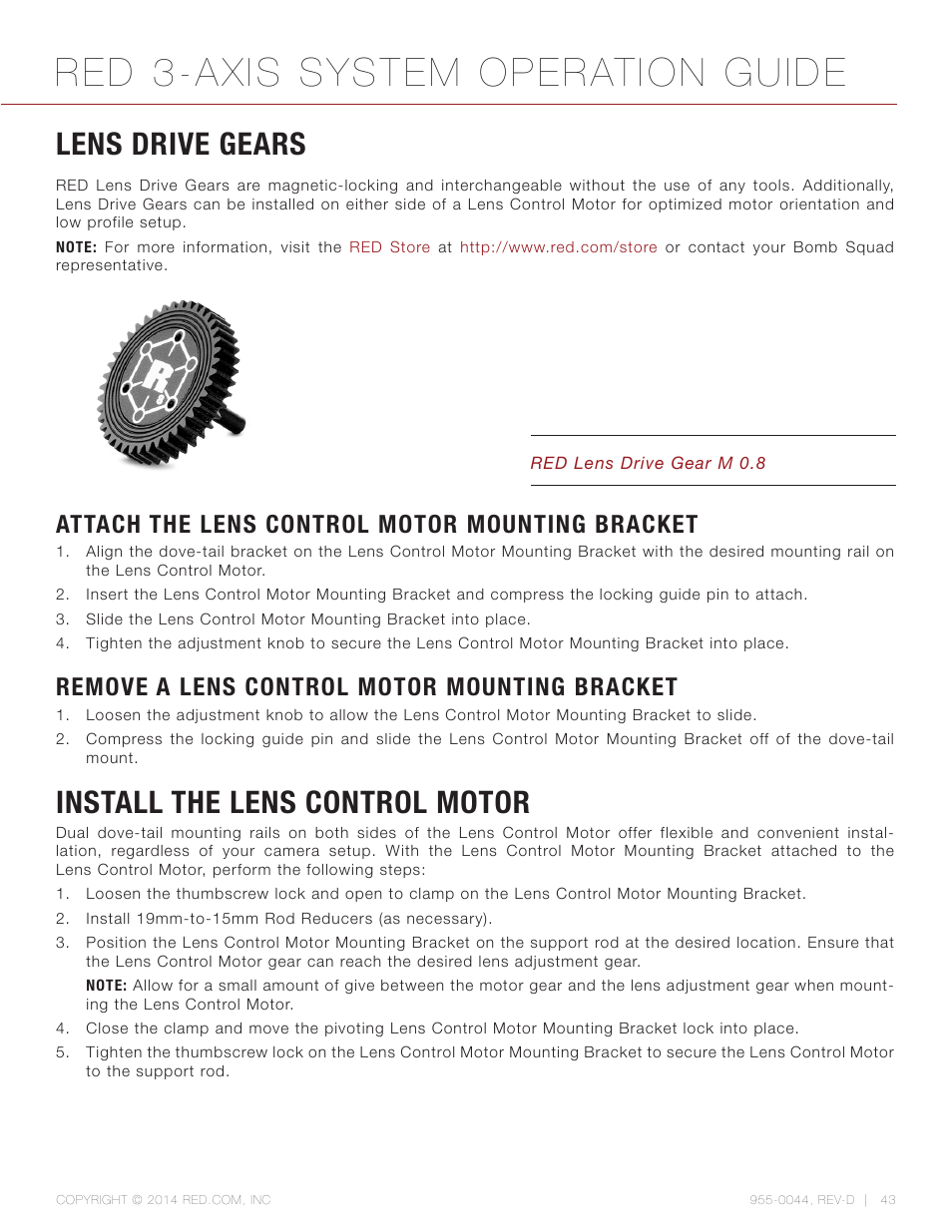 Lens drive gears, Attach the lens control motor mounting bracket, Remove a lens control motor mounting bracket | Install the lens control motor, Red 3-axis system operation guide | RED 3-AXIS LENS CONTROL SYSTEM User Manual | Page 43 / 71