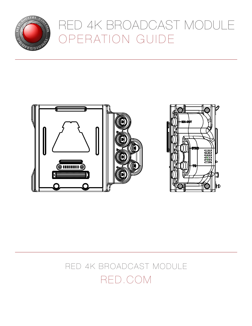 RED 4K BROADCAST MODULE User Manual | 25 pages