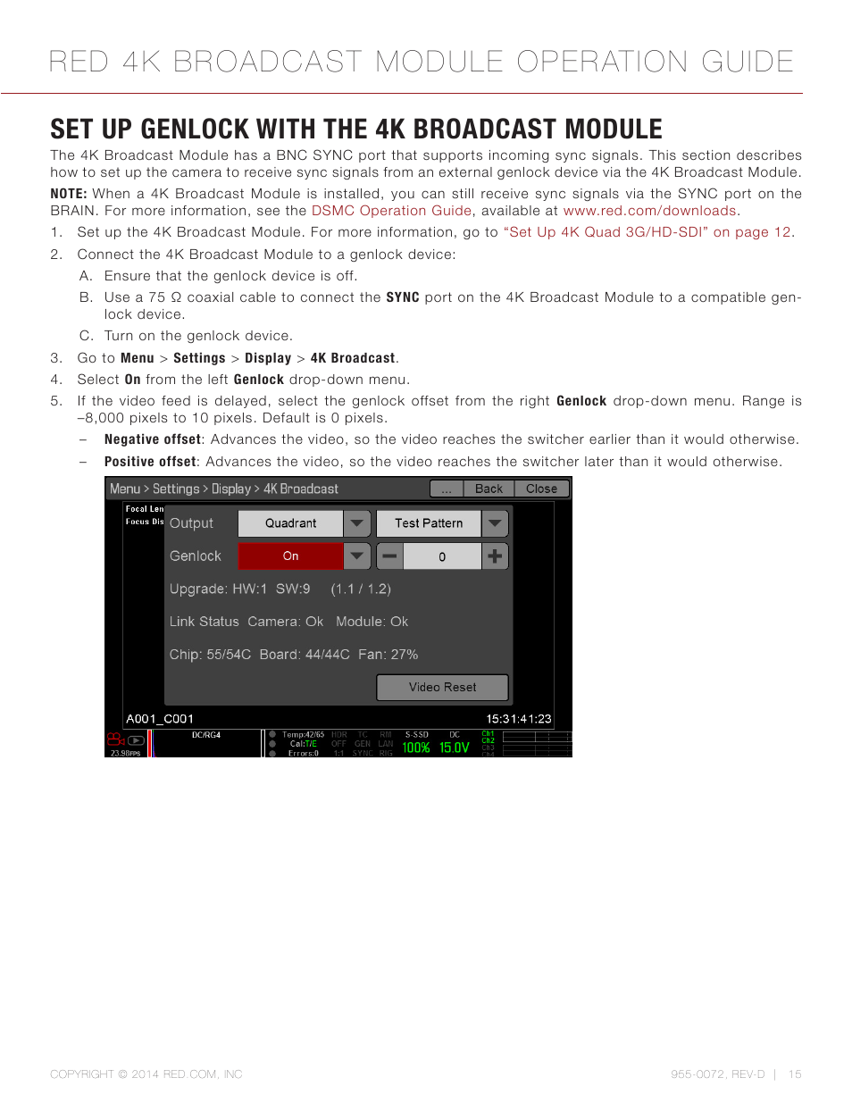 Set up genlock with the 4k broadcast module, Red 4k broadcast module operation guide | RED 4K BROADCAST MODULE User Manual | Page 15 / 25