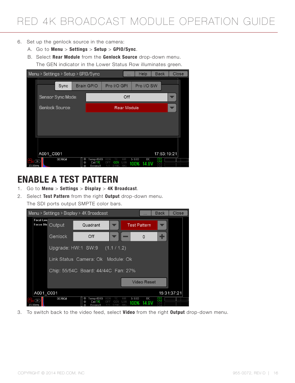 Enable a test pattern, Red 4k broadcast module operation guide | RED 4K BROADCAST MODULE User Manual | Page 16 / 25