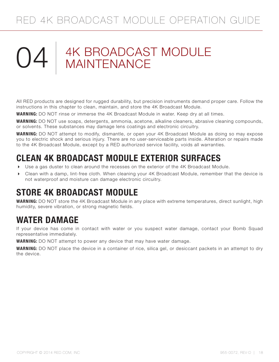 4k broadcast module maintenance, Clean 4k broadcast module exterior surfaces, Store 4k broadcast module | Water damage, Red 4k broadcast module operation guide | RED 4K BROADCAST MODULE User Manual | Page 18 / 25