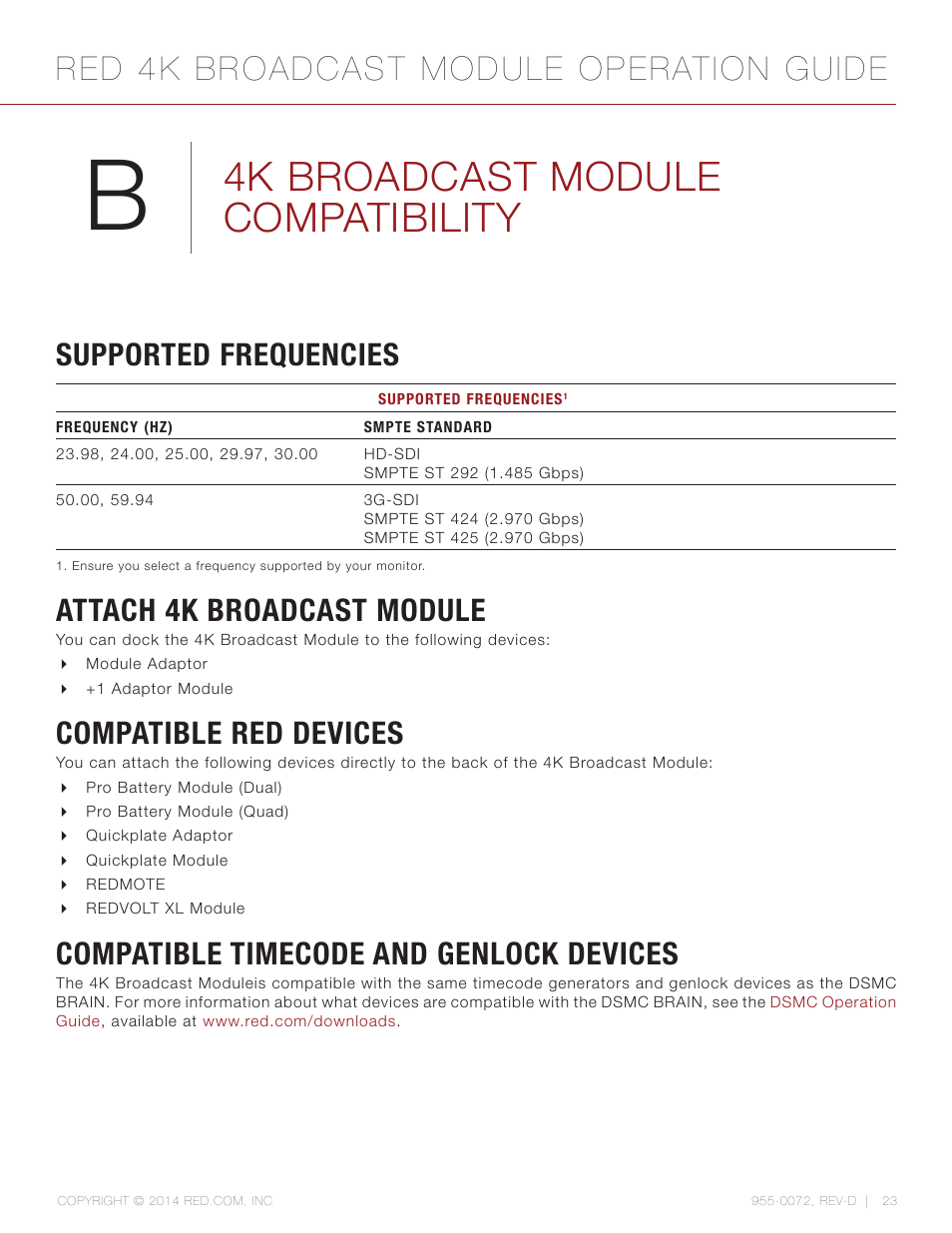 4k broadcast module compatibility, Supported frequencies, Attach 4k broadcast module | Compatible red devices, Compatible timecode and genlock devices, Red 4k broadcast module operation guide | RED 4K BROADCAST MODULE User Manual | Page 23 / 25