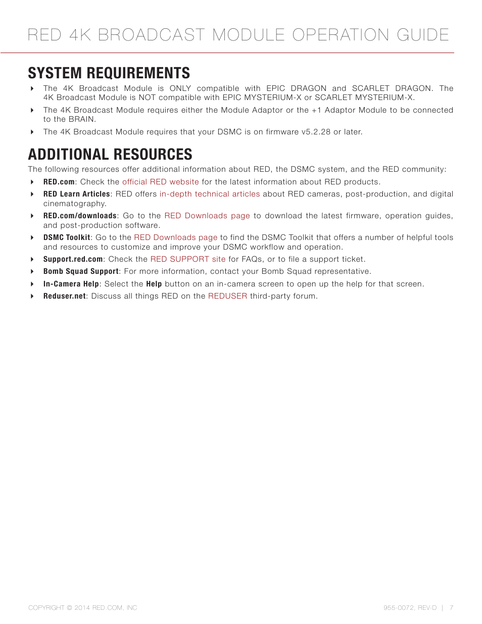 System requirements, Additional resources, Red 4k broadcast module operation guide | RED 4K BROADCAST MODULE User Manual | Page 7 / 25