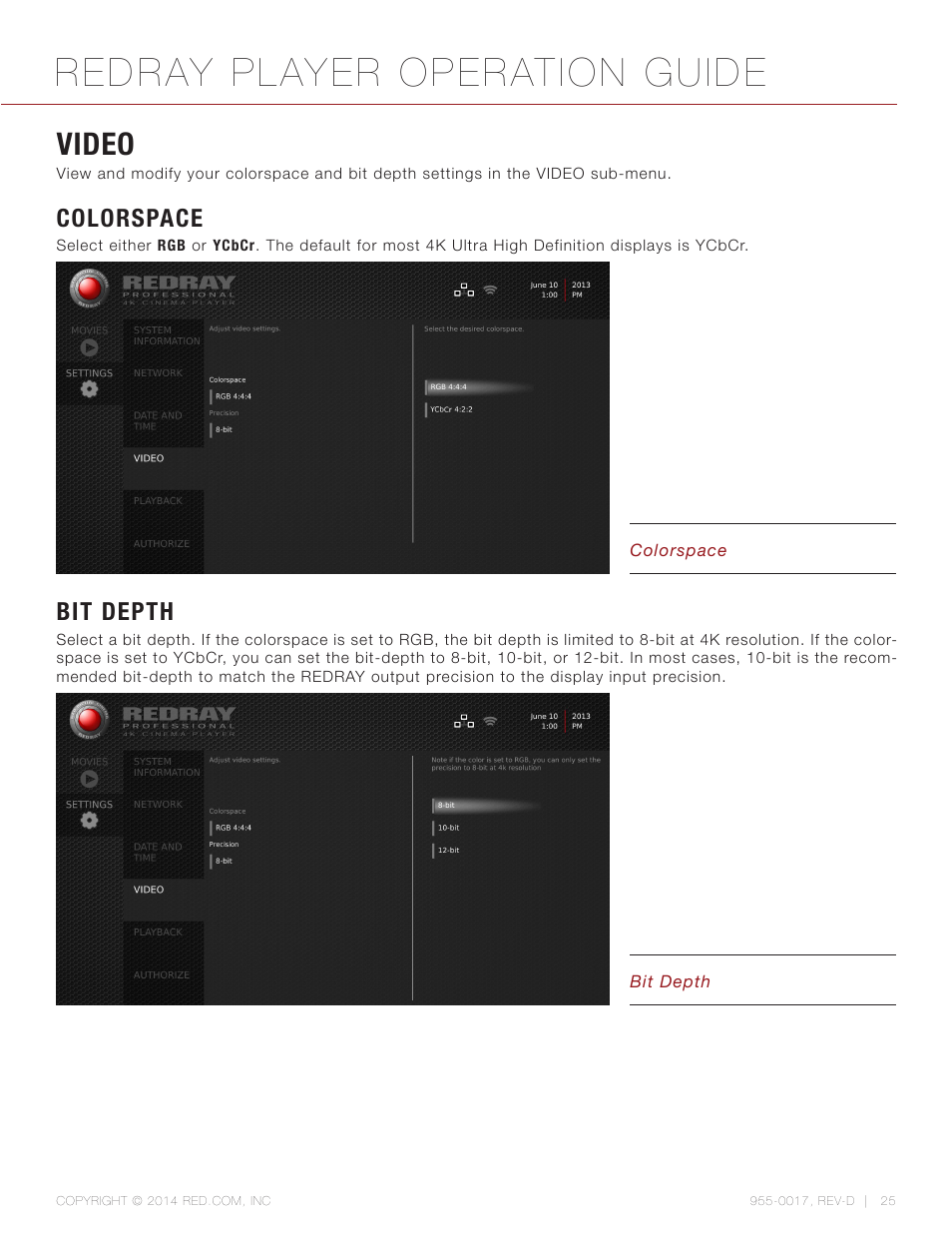 Video, Colorspace, Bit depth | Video 25, Redray player operation guide | RED REDRAY PLAYER User Manual | Page 25 / 66