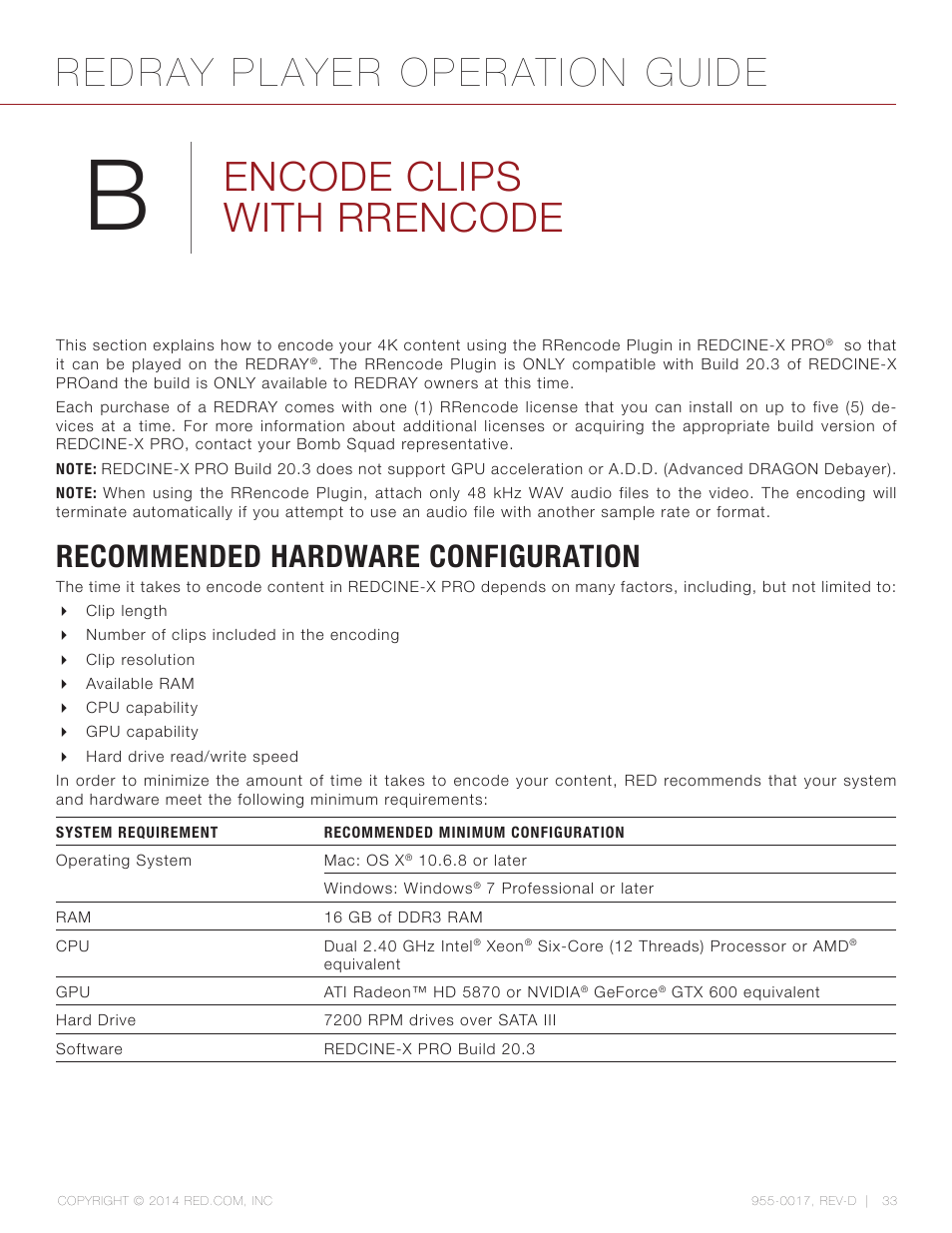 Encode clips with rrencode, Recommended hardware configuration, Redray player operation guide | RED REDRAY PLAYER User Manual | Page 33 / 66