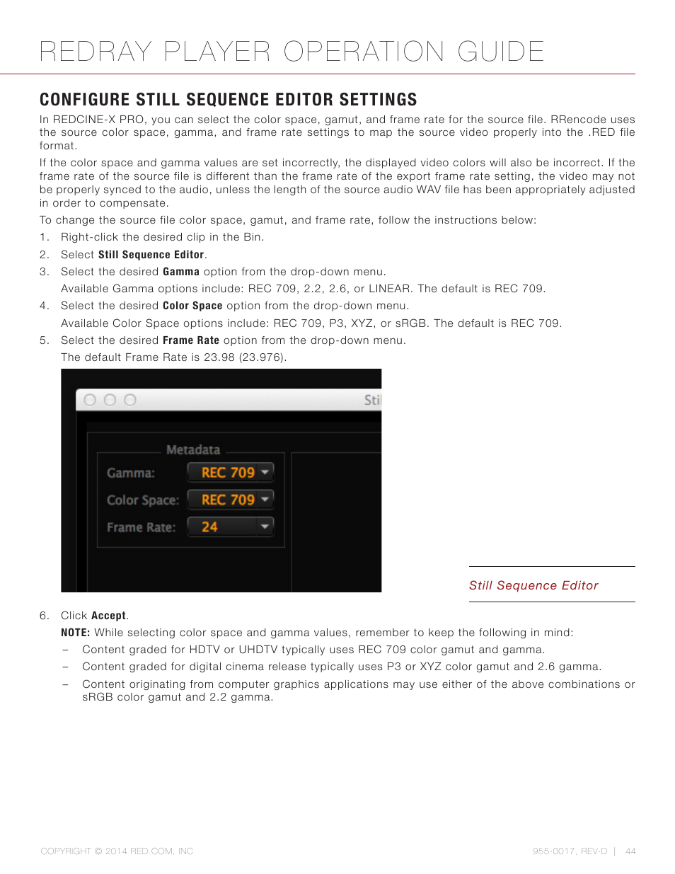 Configure still sequence editor settings, Configure still sequence editor settings” on, Redray player operation guide | RED REDRAY PLAYER User Manual | Page 44 / 66