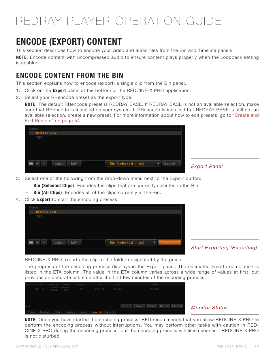 Encode (export) content, Encode content from the bin, Redray player operation guide | RED REDRAY PLAYER User Manual | Page 57 / 66