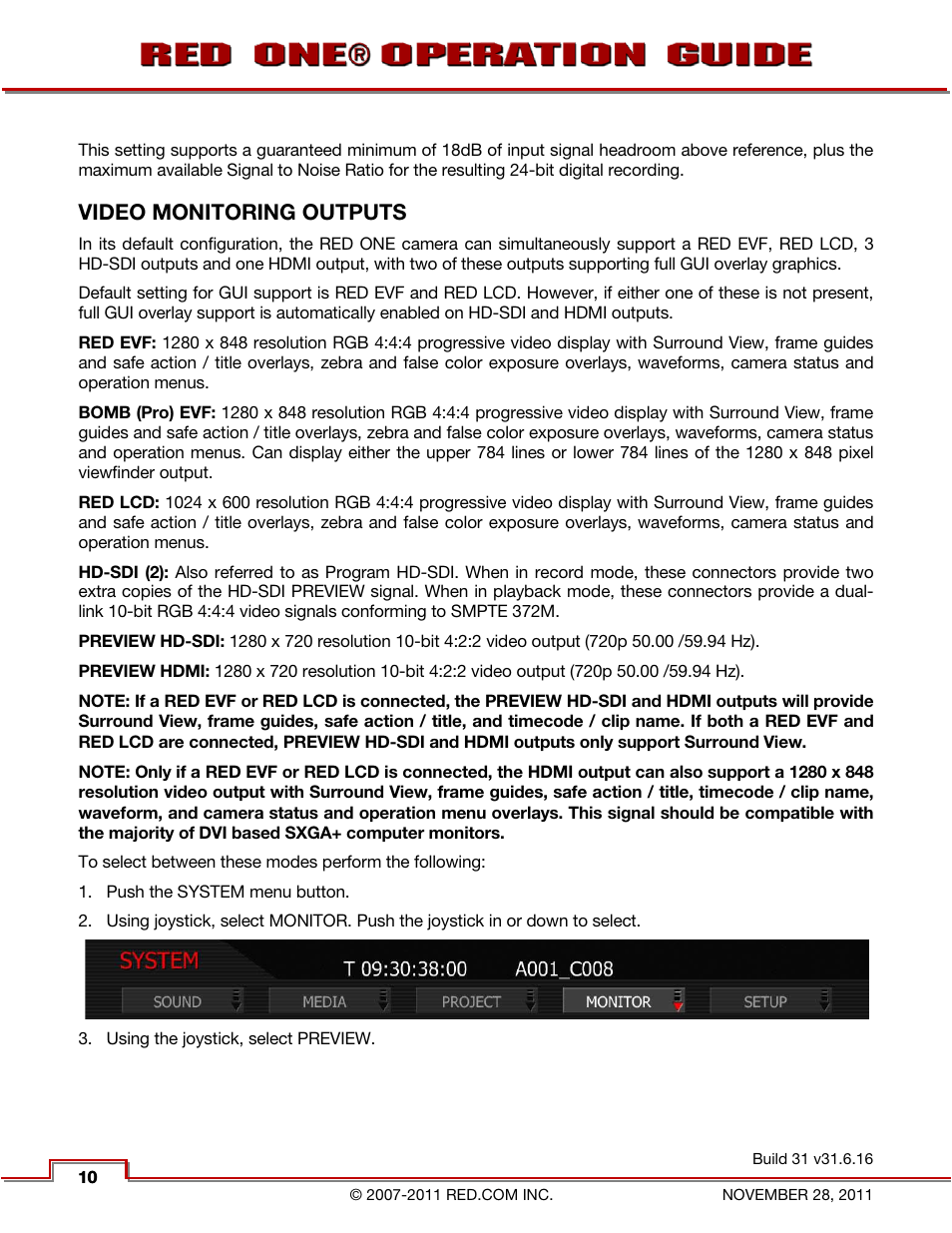 Video monitoring outputs | RED ONE OPERATION GUIDE User Manual | Page 11 / 165