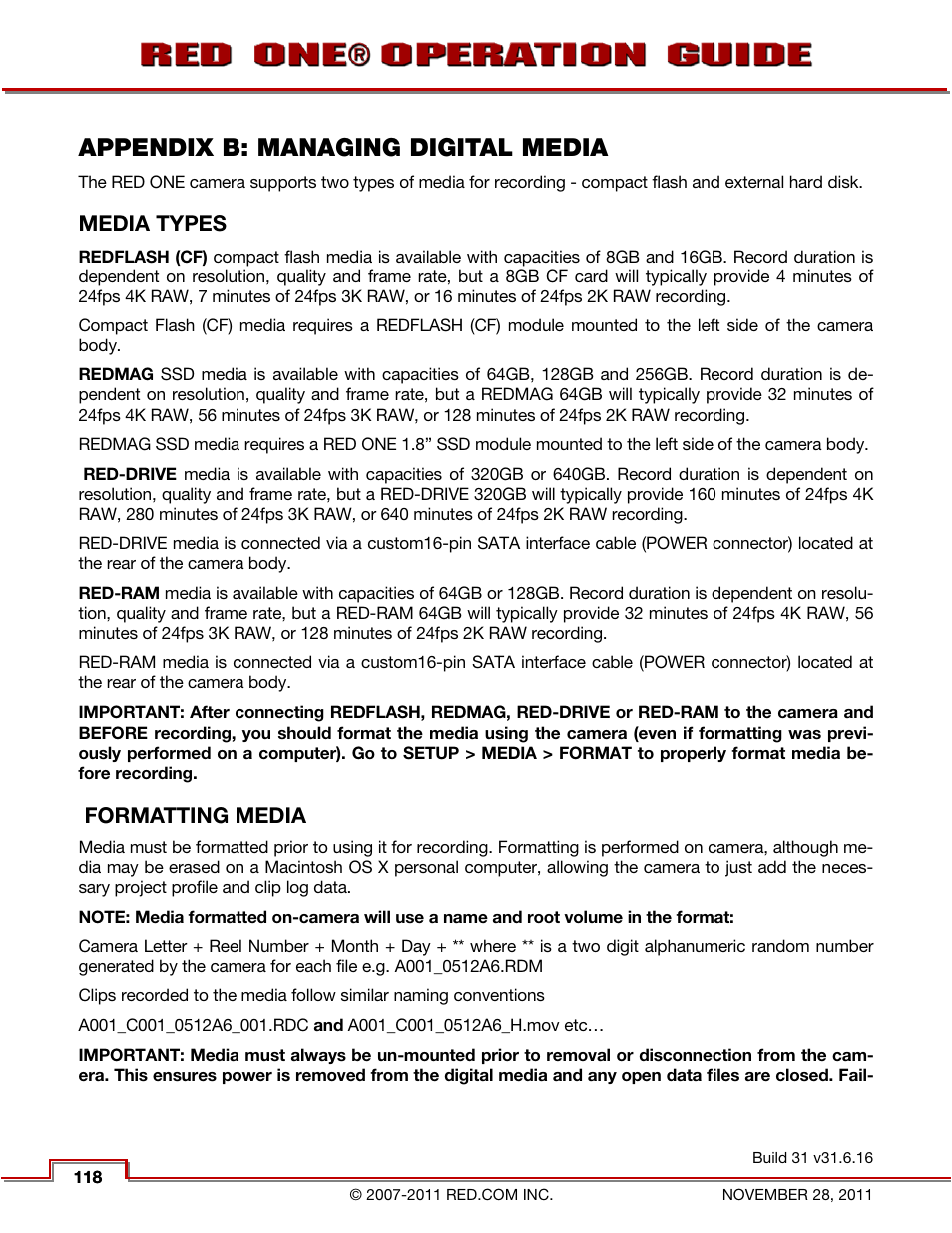 Appendix b: managing digital media, Media types, Formatting media | Appendix b: managing, Digital media | RED ONE OPERATION GUIDE User Manual | Page 119 / 165