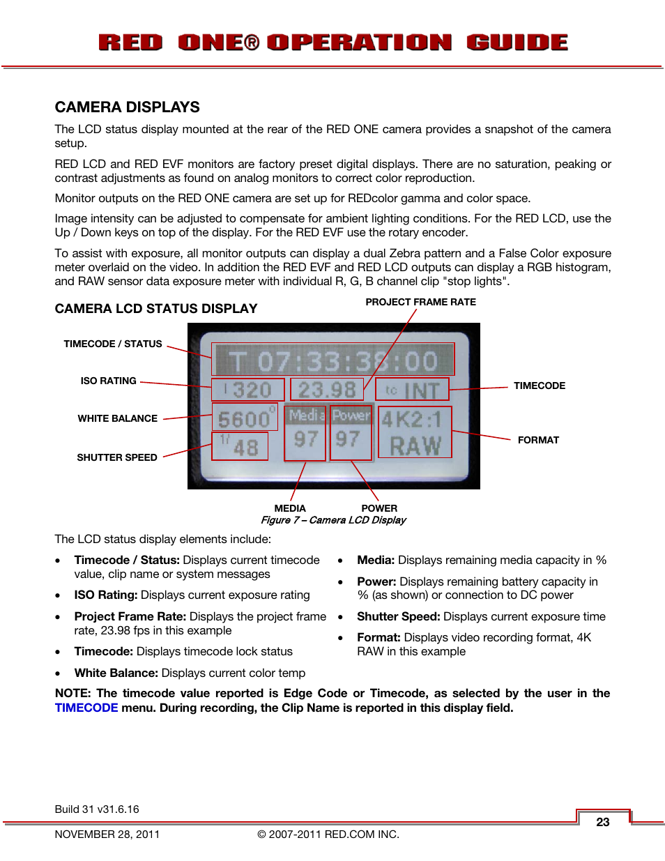 Camera displays, Camera lcd status display, Camera lcd status | Display | RED ONE OPERATION GUIDE User Manual | Page 24 / 165