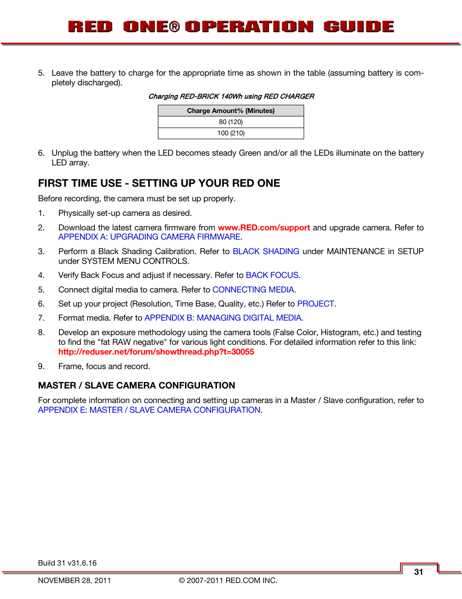 First time use - setting up your red one, Master / slave camera configuration, First time use - setting up | Your red one | RED ONE OPERATION GUIDE User Manual | Page 32 / 165