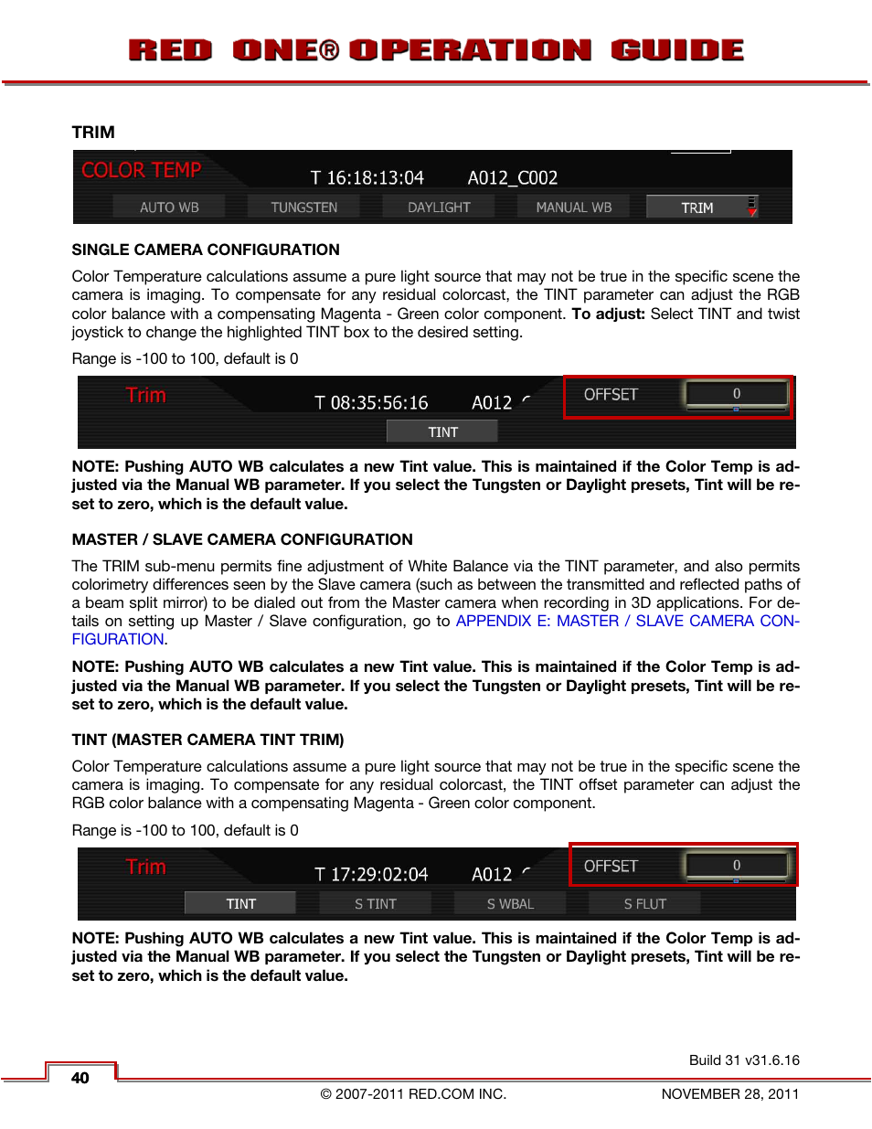 Trim, Single camera configuration, Master / slave camera configuration | Tint (master camera tint trim) | RED ONE OPERATION GUIDE User Manual | Page 41 / 165