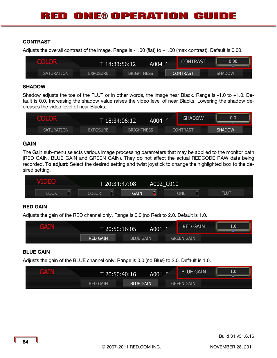Contrast, Shadow, Gain | Red gain, Blue gain | RED ONE OPERATION GUIDE User Manual | Page 55 / 165