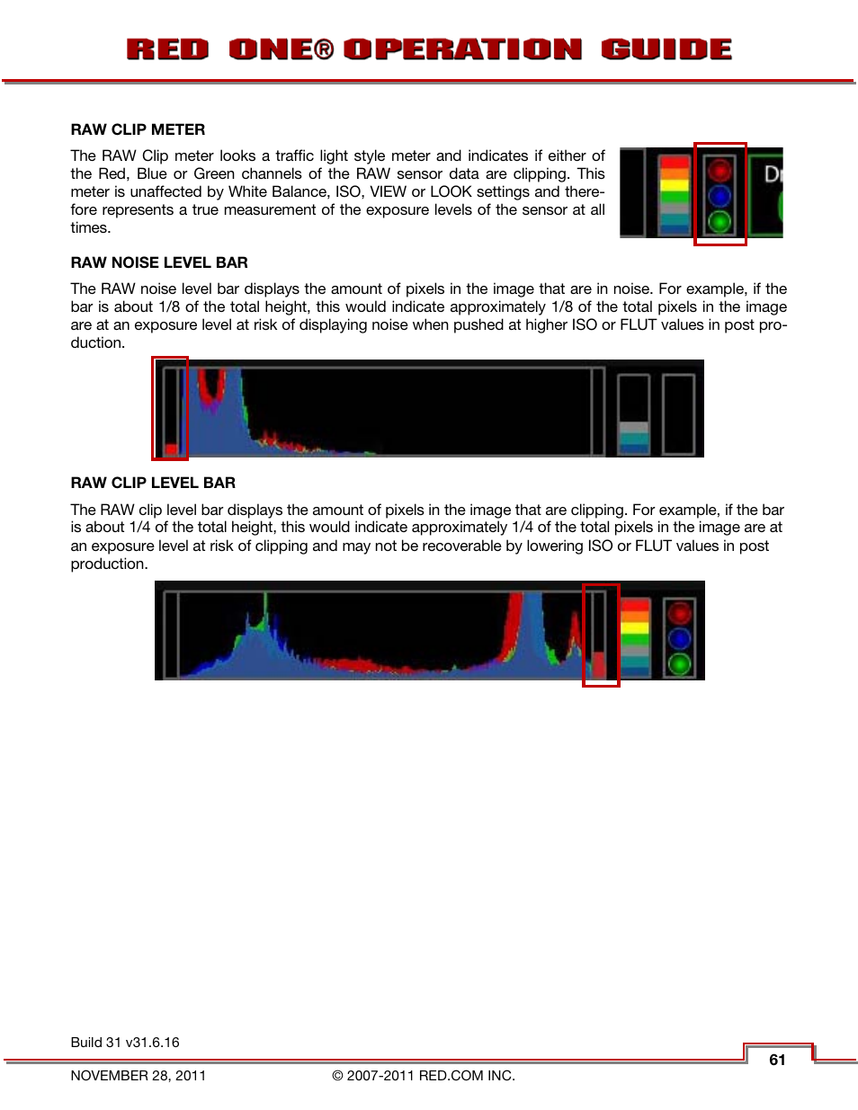 Raw clip meter, Raw noise level bar, Raw clip level bar | RED ONE OPERATION GUIDE User Manual | Page 62 / 165