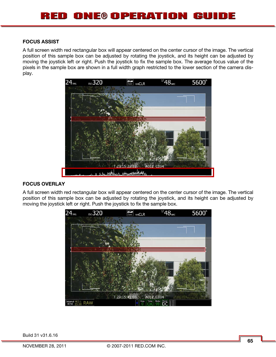 Focus assist, Focus overlay | RED ONE OPERATION GUIDE User Manual | Page 66 / 165