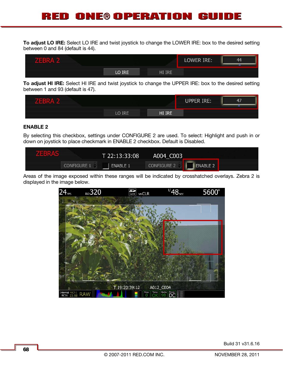 Enable 2 | RED ONE OPERATION GUIDE User Manual | Page 69 / 165