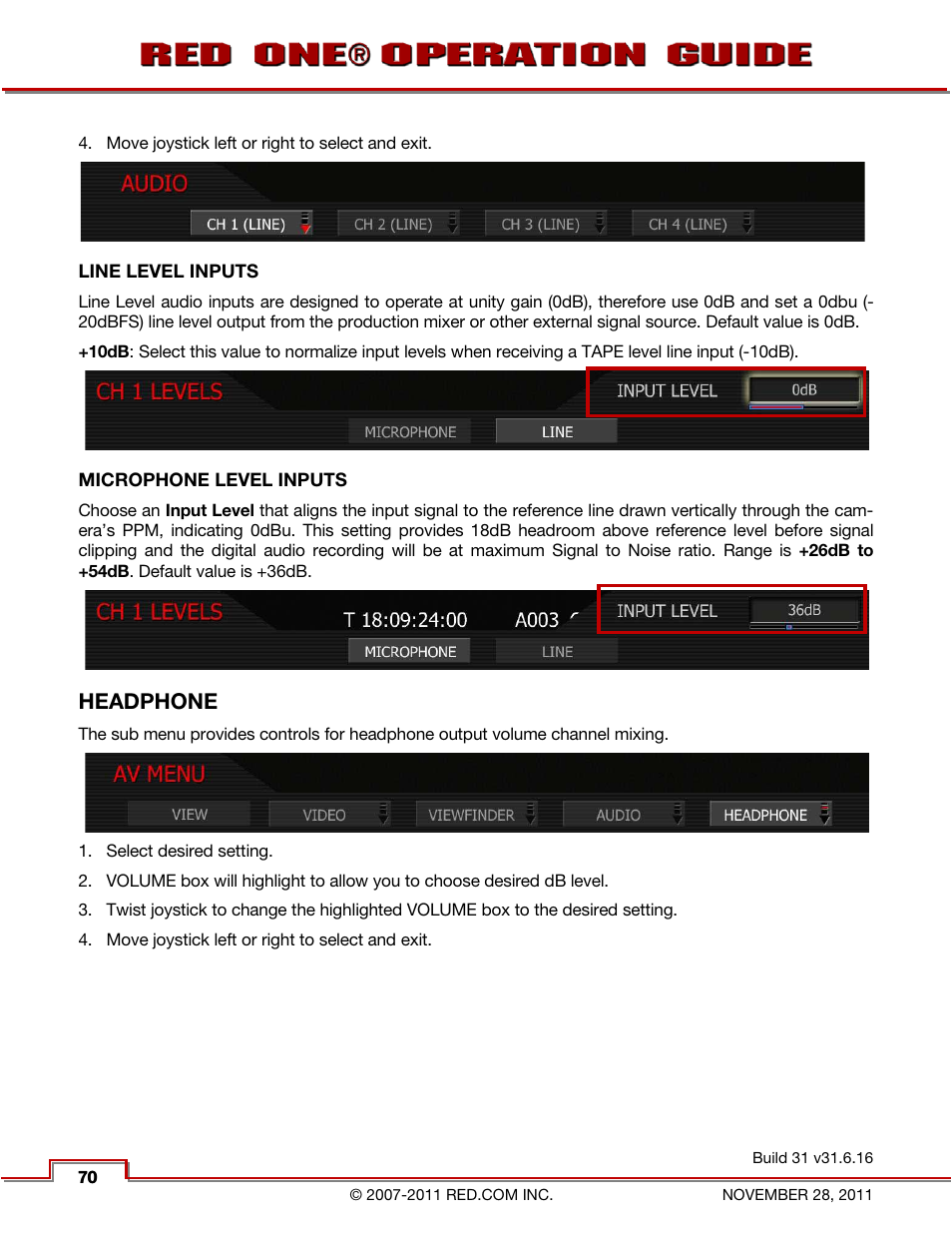 Line level inputs, Microphone level inputs, Headphone | RED ONE OPERATION GUIDE User Manual | Page 71 / 165