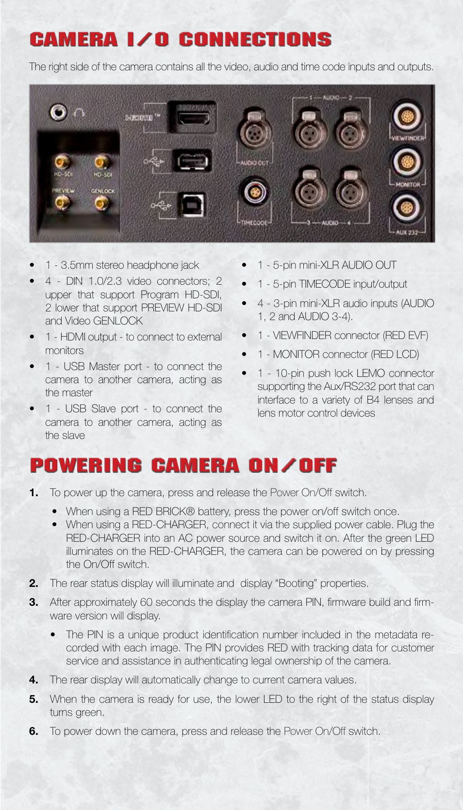 Camera i/o connections, Powering camera on/off | RED ONE QSG User Manual | Page 10 / 12