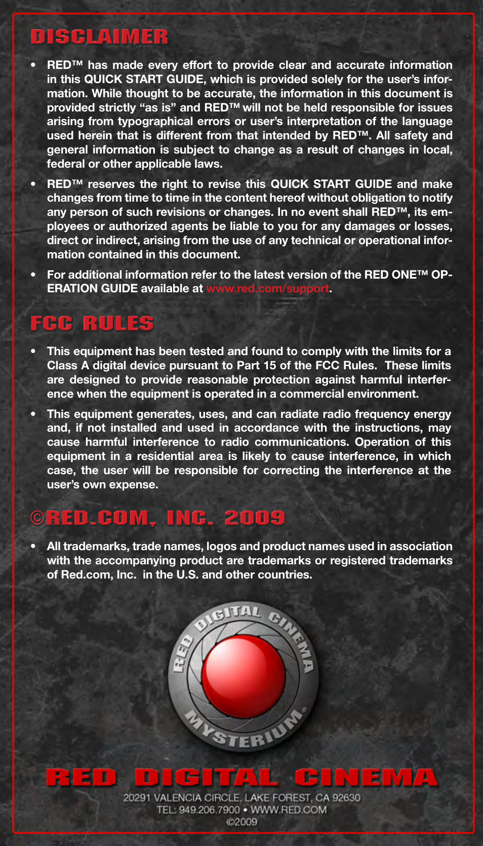 Disclaimer, Fcc rules, Red.com, inc. 2009 | Disclaimer fcc rules fcc rules | RED ONE QSG User Manual | Page 12 / 12