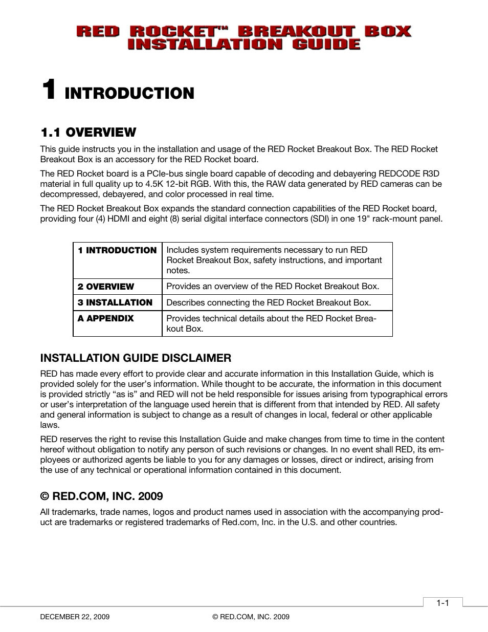 1 introduction, 1 overview, Installation guide disclaimer | Red.com, inc. 2009, Introduction | RED ROCKET BREAKOUT BOX User Manual | Page 5 / 20