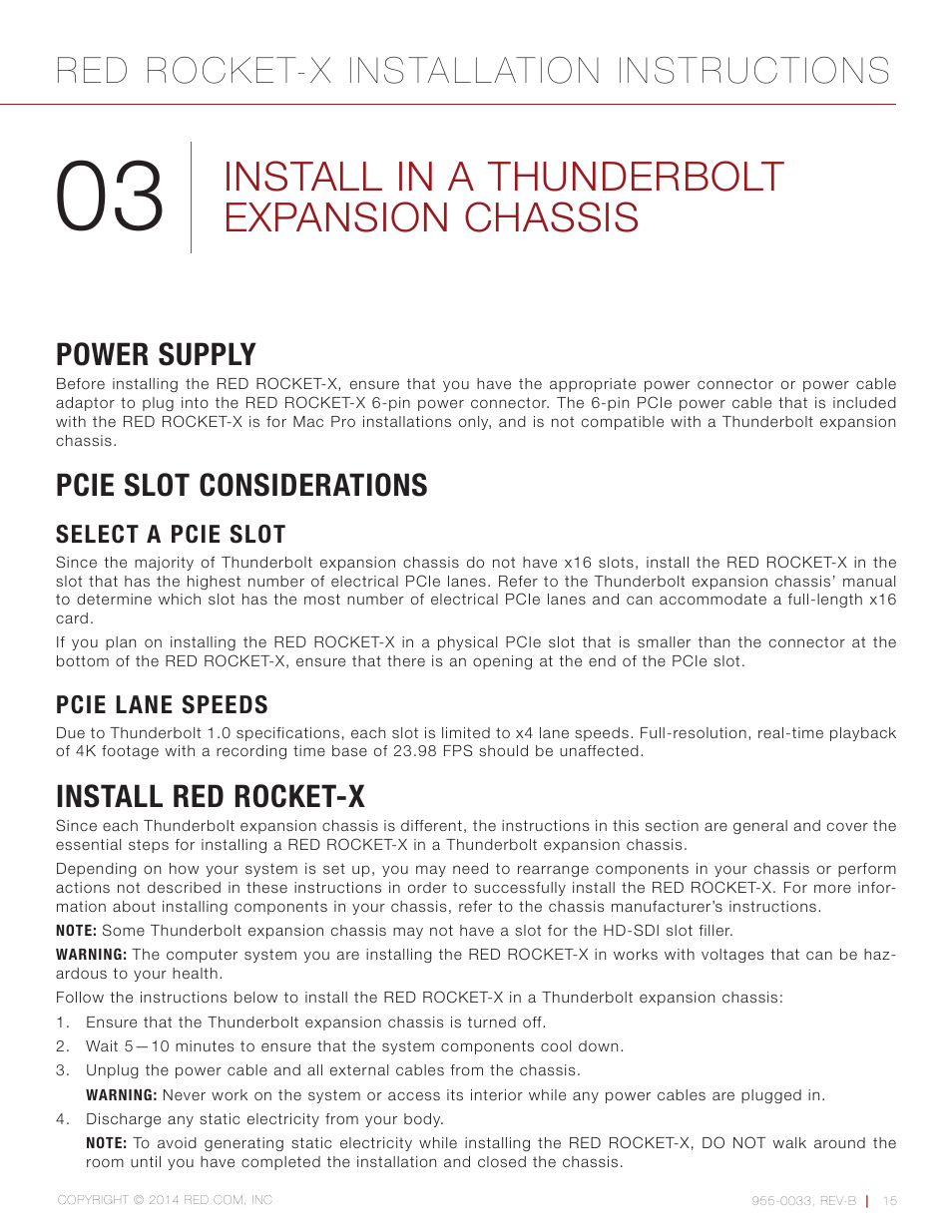 Install in a thunderbolt expansion chassis, Power supply, Pcie slot considerations | Select a pcie slot, Pcie lane speeds, Install red rocket-x, Install in a thunderbolt expansion chassis 15, Red rocket-x installation instructions | RED ROCKET-X User Manual | Page 15 / 45