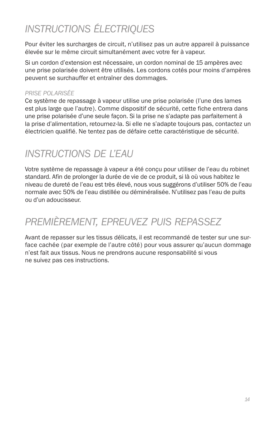 Instructions électriques, Instructions de l’eau, Premièrement, epreuvez puis repassez | Reliable J420 User Manual | Page 16 / 33