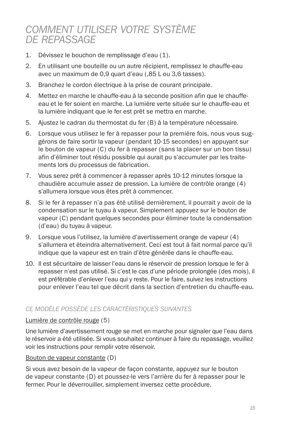 Comment utiliser votre système de repassage | Reliable J420 User Manual | Page 18 / 33