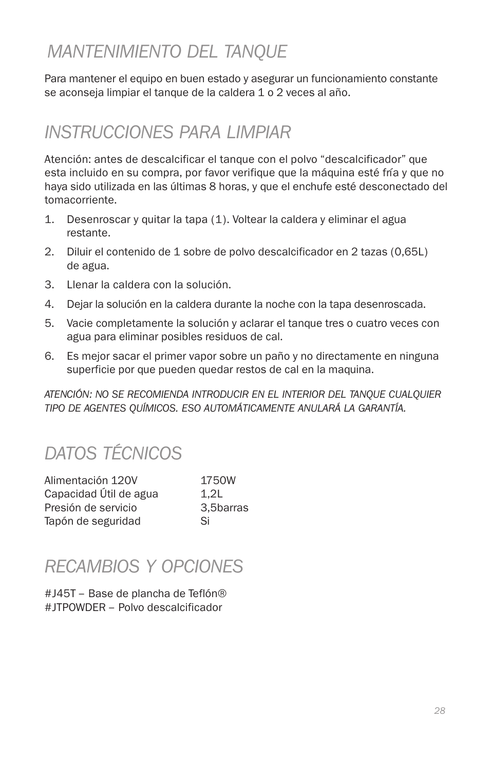 Mantenimiento del tanque, Instrucciones para limpiar, Datos técnicos | Recambios y opciones | Reliable J420 User Manual | Page 30 / 33