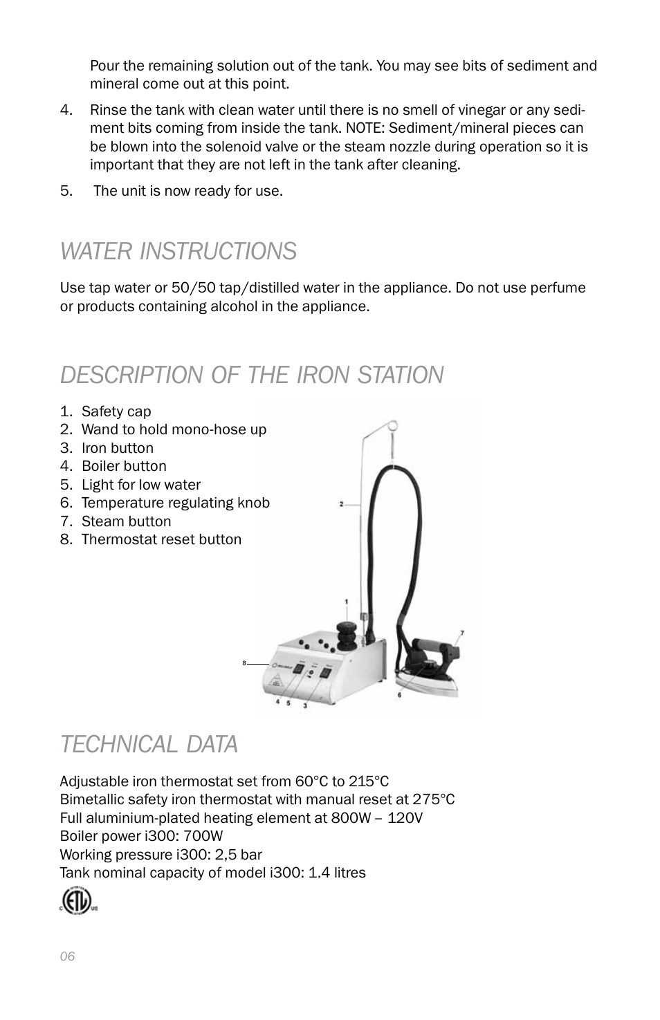 Water instructions, Description of the iron station, Technical data | Reliable i300 User Manual | Page 10 / 34