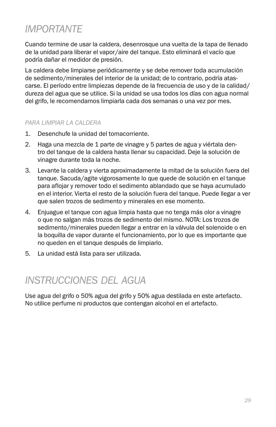 Importante, Instrucciones del agua | Reliable i400 User Manual | Page 33 / 40