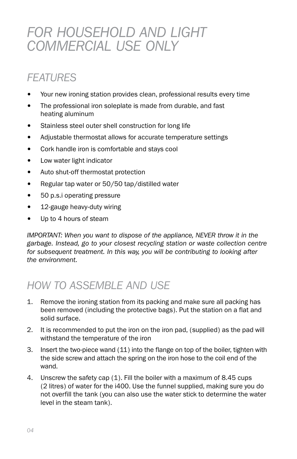 For household and light commercial use only, Features, How to assemble and use | Reliable i400 User Manual | Page 8 / 40