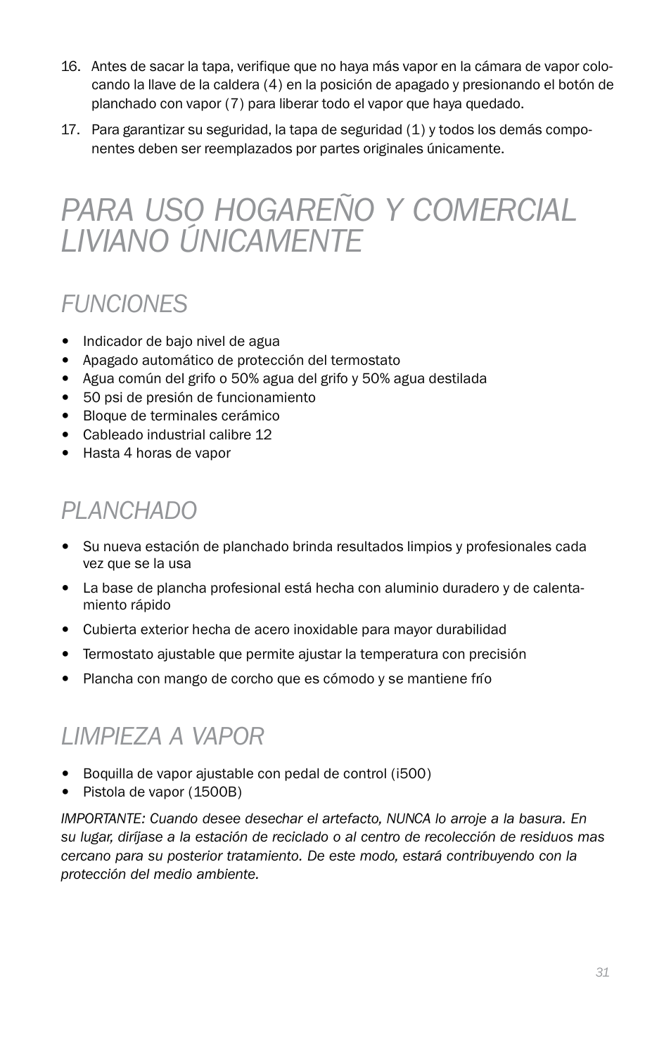 Para uso hogareño y comercial liviano únicamente, Funciones, Planchado | Limpieza a vapor | Reliable i500 Series User Manual | Page 33 / 44