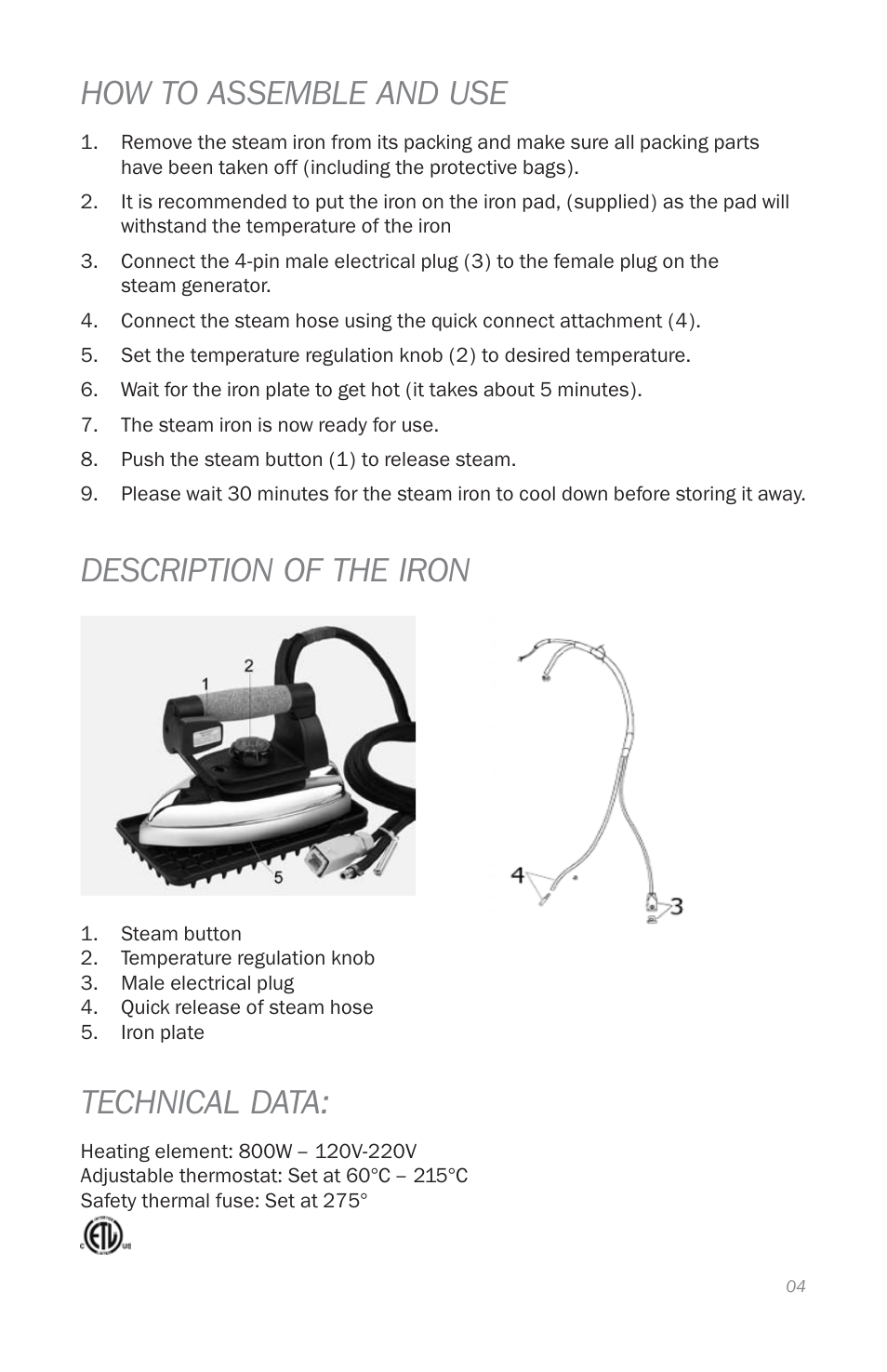 How to assemble and use, Description of the iron, Technical data | Reliable i30 User Manual | Page 6 / 21