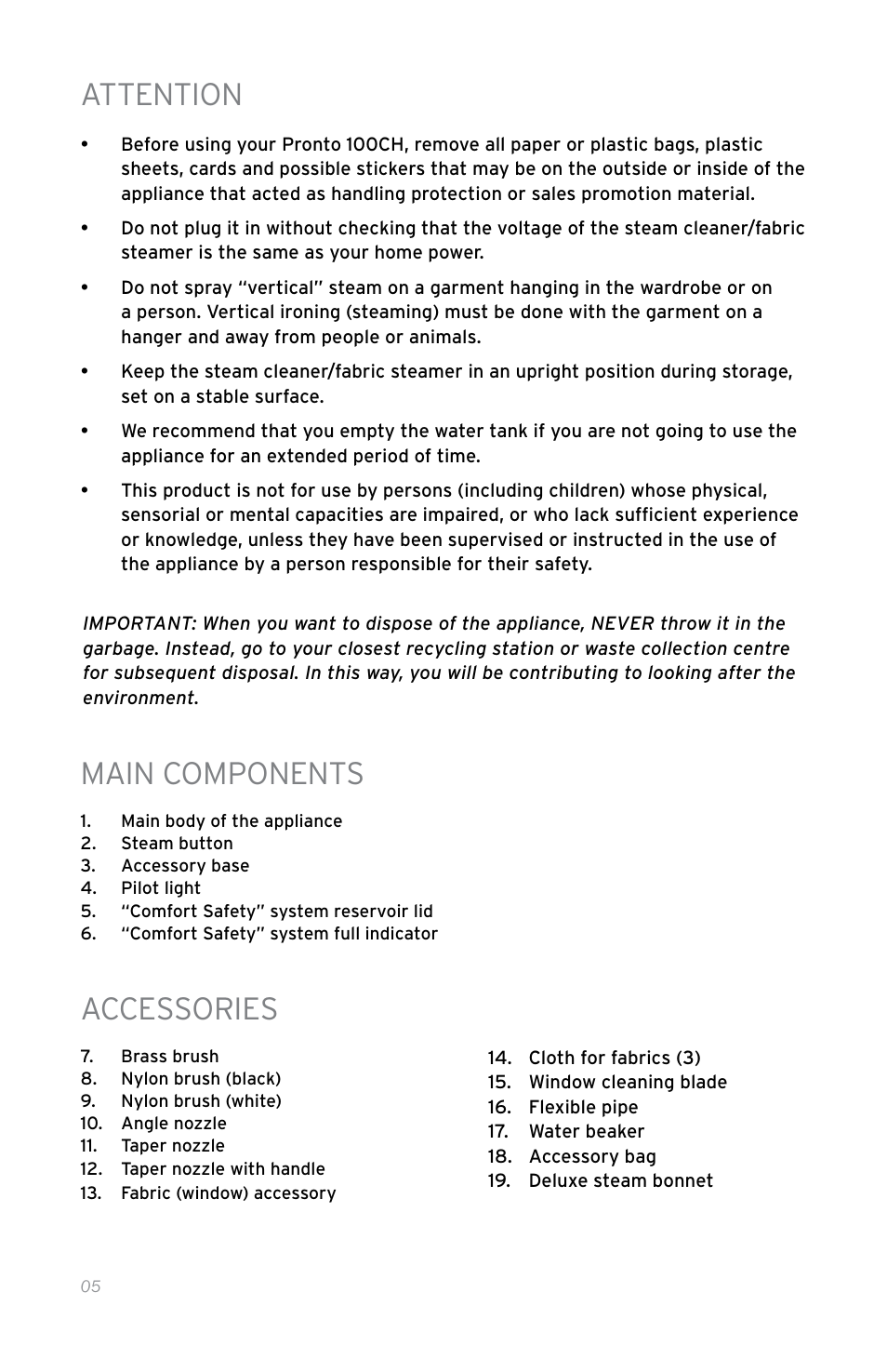 Attention, Main components, Accessories | Reliable 100CH User Manual | Page 10 / 44