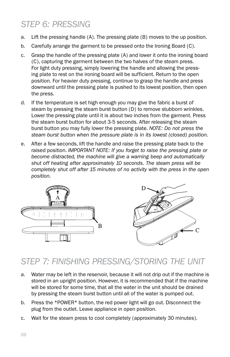 Step 6: pressing, Step 7: finishing pressing/storing the unit | Reliable S330 User Manual | Page 12 / 48