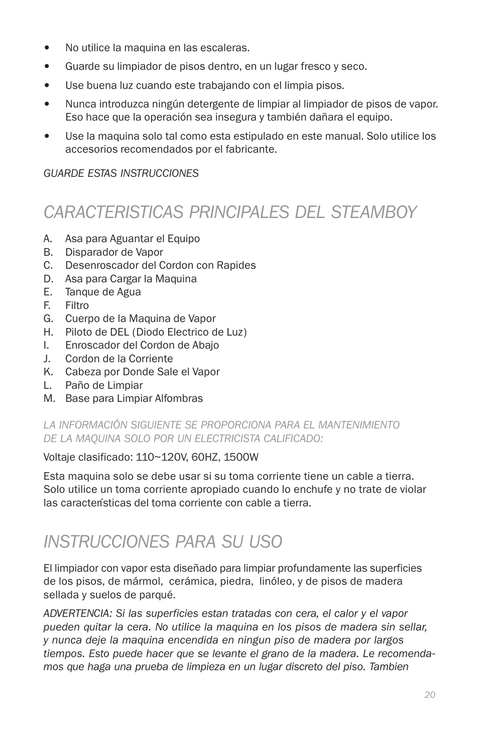 Caracteristicas principales del steamboy, Instrucciones para su uso | Reliable T1 User Manual | Page 22 / 27