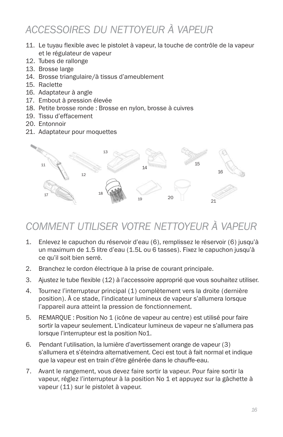 Accessoires du nettoyeur à vapeur, Comment utiliser votre nettoyeur à vapeur | Reliable E3 User Manual | Page 18 / 38