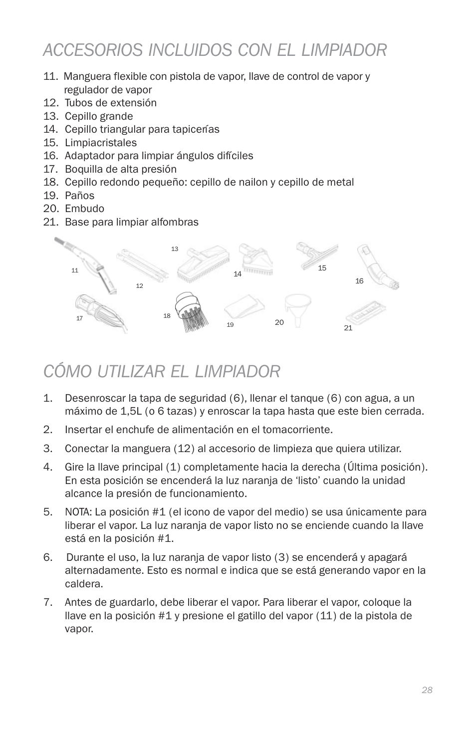 Accesorios incluidos con el limpiador, Cómo utilizar el limpiador | Reliable E3 User Manual | Page 30 / 38