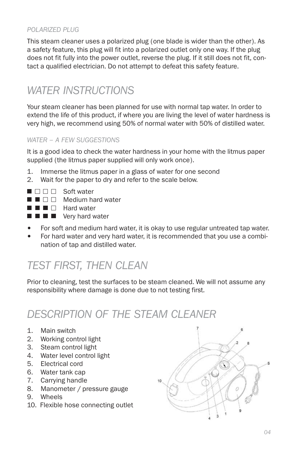 Water instructions, Test first, then clean, Description of the steam cleaner | Reliable E5 User Manual | Page 6 / 39