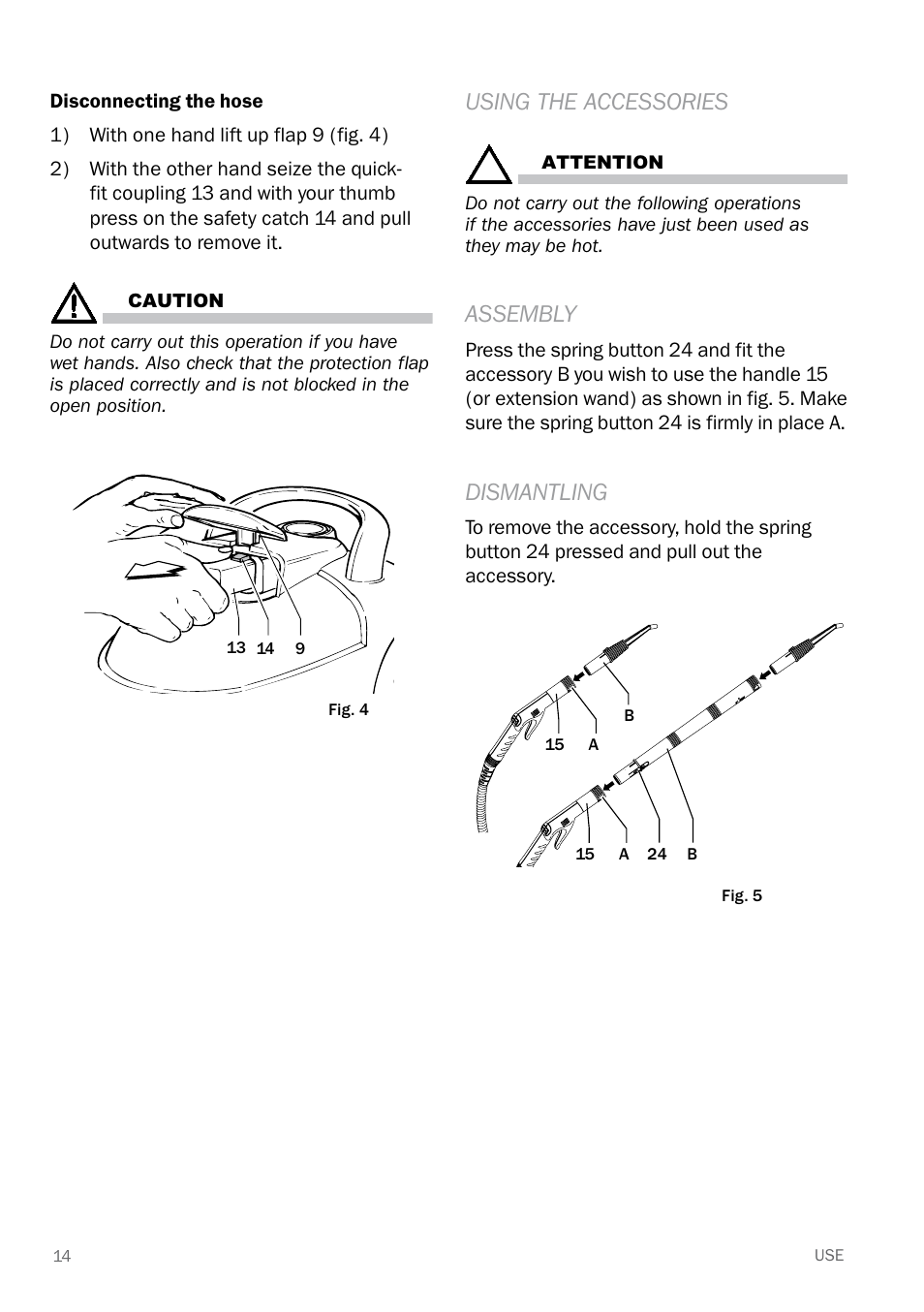 Using the accessories, Assembly, Dismantling | Reliable E40 User Manual | Page 16 / 34
