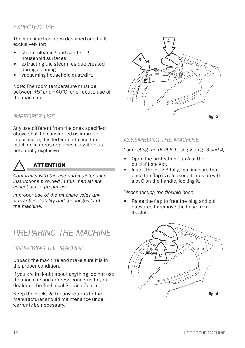 Preparing the machine, Expected use, Improper use | Unpacking the machine, Assembling the machine | Reliable EV1 User Manual | Page 14 / 30